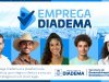 Emprega Diadema oferece 170 vagas