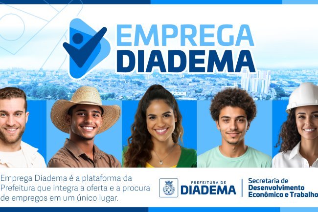 Emprega Diadema oferece 170 vagas